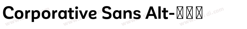 Corporative Sans Alt字体转换